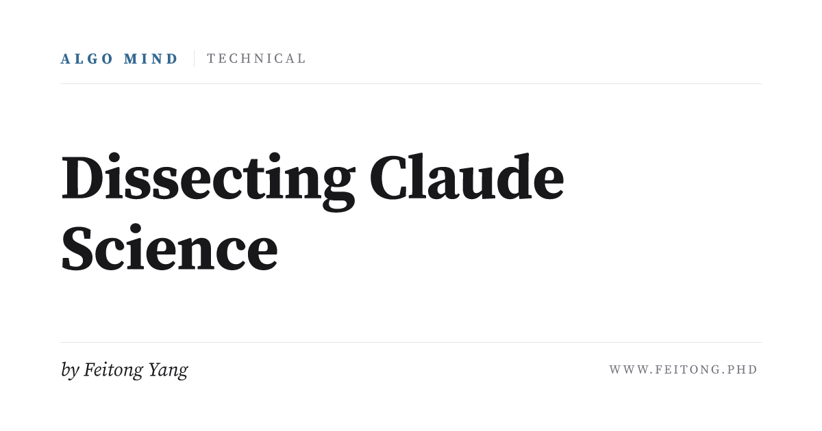 Dissecting Claude Science